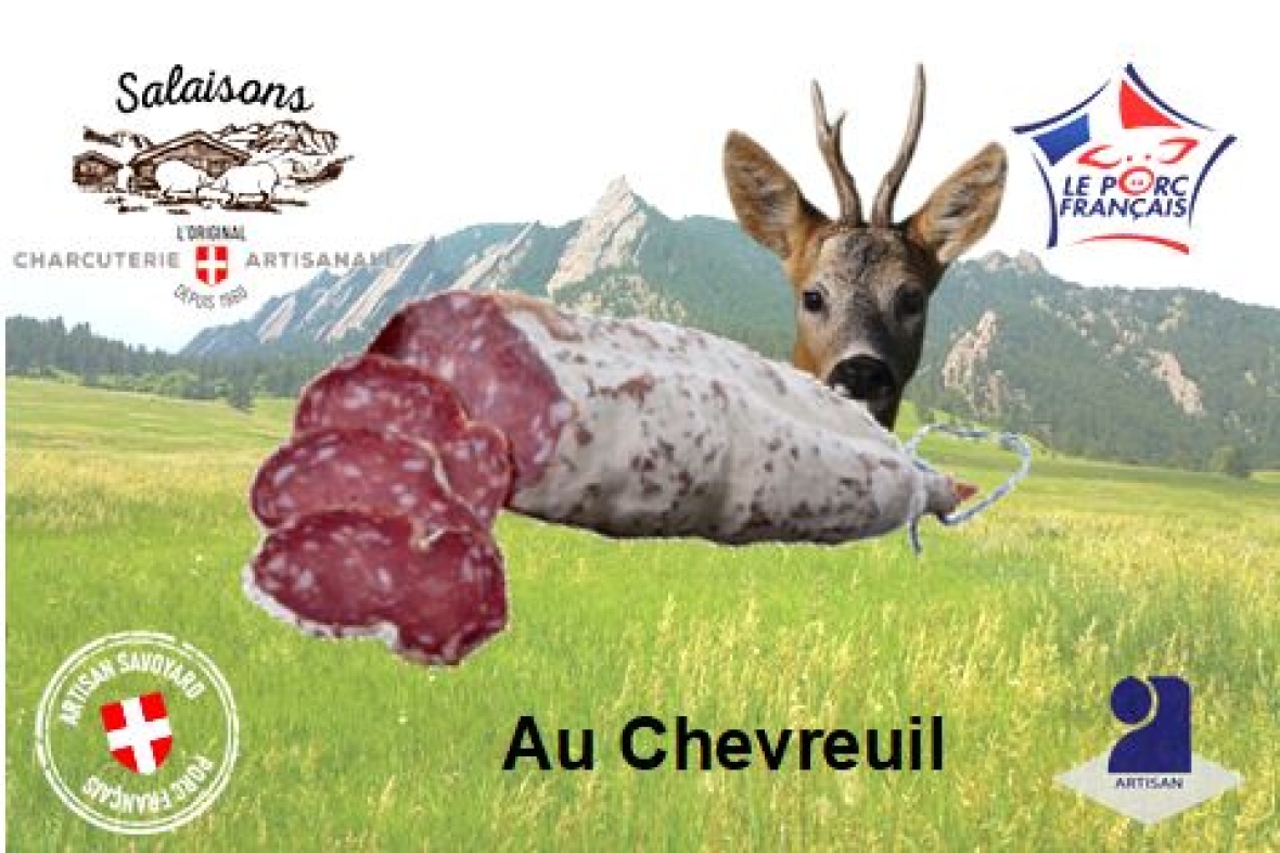 Salaisons Artisanales de Montagne Saucisson au Chevreuil ACHATS GRPOUPES CE
