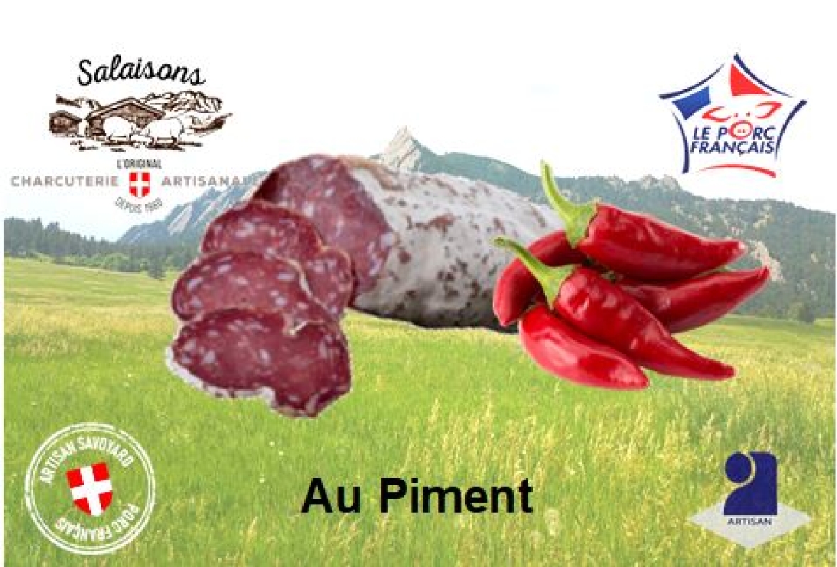 Salaisons Artisanales de Montagne Saucisson au Piment  ACHATS GRPOUPES CE